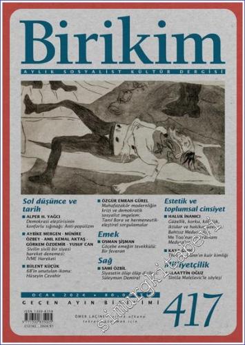 Birikim Aylık Sosyalist Kültür Dergisi -  Sol Düşünce ve Tarih - Sayı: 417      Ocak 2023