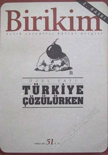 Birikim Aylık Sosyalist Kültür Dergisi - Türkiye Çözülürken Özel Sayıs