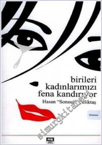 Birileri Kadınlarımızı Fena Kandırıyor -        2006