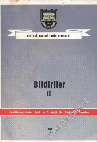 Birinci Askeri Tarih Semineri Bildiriler 2