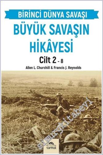 Birinci Dünya Savaşı Büyük Savaşın Hikayesi Cilt 2 -        2025