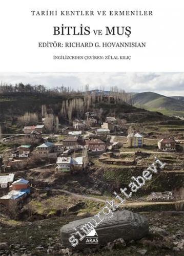 Bitlis ve Muş: Tarihi Kentler ve Ermeniler -