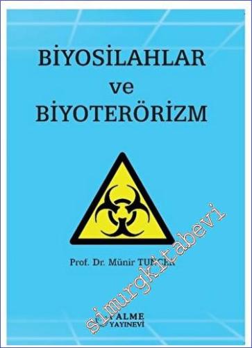 Biyosilahlar ve Biyoterörizm -        2023