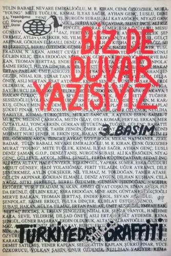Biz de Duvar Yazısıyız: Türkiye'den Graffiti