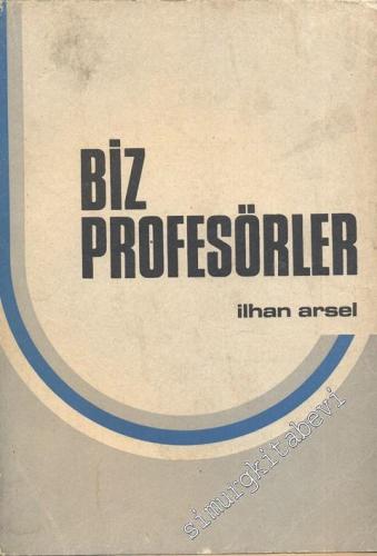 Biz Profesörler -        1979