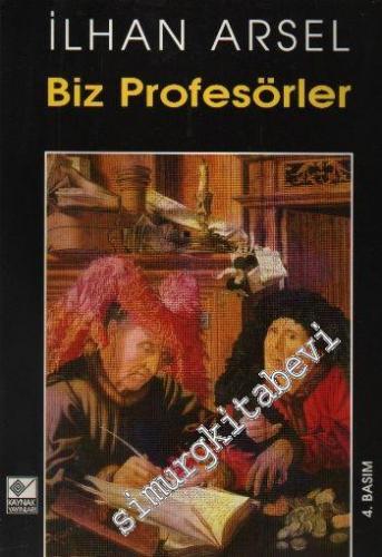 Biz Profesörler -        1997