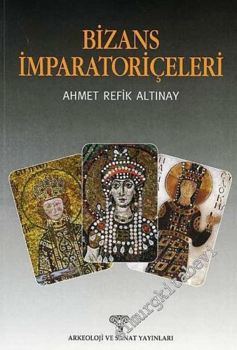 Bizans İmparatoriçeleri -        2012