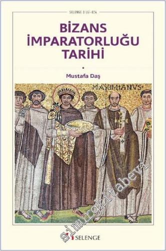 Bizans İmparatorluğu Tarihi -        2021