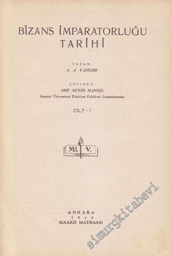 Bizans İmparatorluğu Tarihi, Cilt 1 -        1943