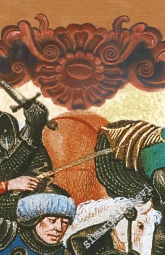 Bizans Karşısında Türkler (h. 699 - 857 / 1299 - 1453) -        2020