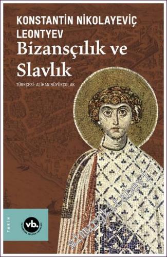 Bizansçılık ve Slavlık - 2022