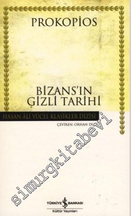Bizans'ın Gizli Tarihi CİLTLİ