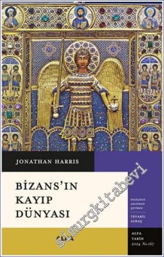 Bizans'ın Kayıp Dünyası - 2024