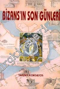 Bizans'ın Son Günleri
