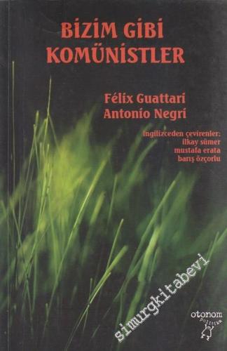 Bizim Gibi Komünistler -        2006