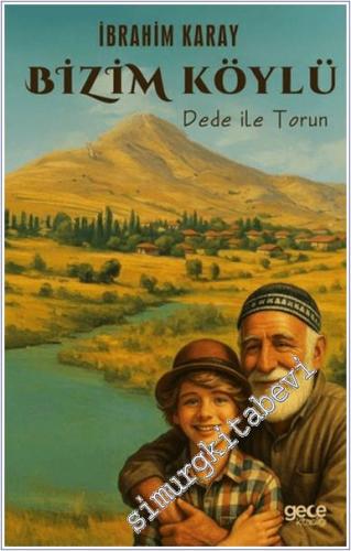 Bizim Köylü Dede ile Torun -        2025