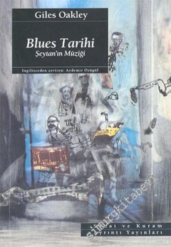 Blues Tarihi: Şeytan'ın Müziği