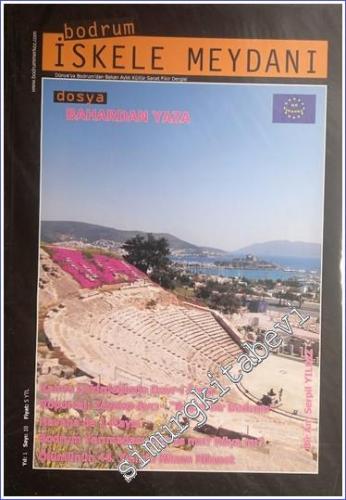 Bodrum İskele Meydanı - Aylık Kültür Sanat Fikir Dergisi Dosya: Bahard