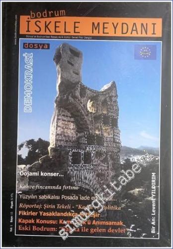 Bodrum İskele Meydanı - Aylık Kültür Sanat Fikir Dergisi Dosya: Demokr