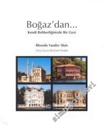 Boğaz'dan... Kendi Rehberliğinizde Bir Gezi -        2000