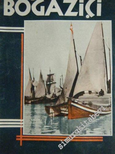 Boğaziçi: Aylık Boğaziçi Mecmuası  - Sayı 6; Mart 1937       1937