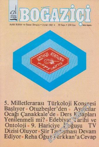 Boğaziçi Aylık Kültür Dergisi - Sayı: 39      Eylül