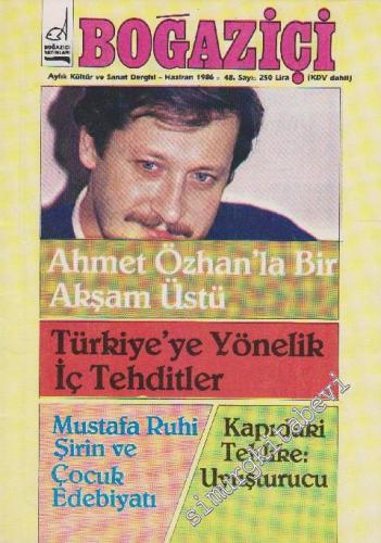 Boğaziçi Aylık Kültür Dergisi - Sayı: 48      Haziran 1986