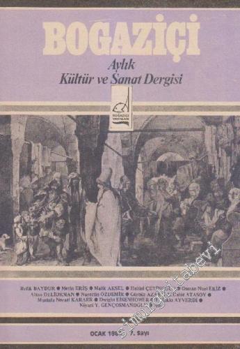 Boğaziçi Aylık Kültür  ve Sanat Dergisi  - Sayı: 7      Ocak