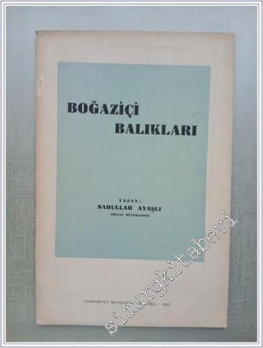 Boğaziçi Balıkları -        1937