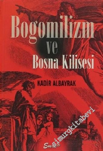 Bogomilizm ve Bosna Kilisesi