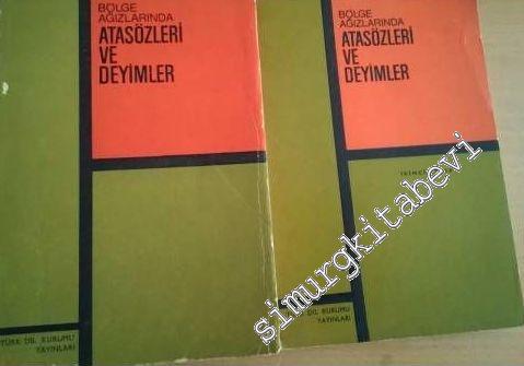 Bölge Ağızlarında Atasözleri ve Deyimler 1 - 2 -        1996