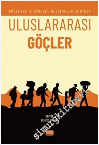 Bölgesel ve Küresel Gelişmeler Işığında Uluslararası Göçler -        2022