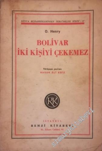 Bolivar İki Kişiyi Çekemez -        1939