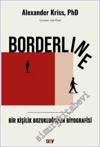 Borderline: Bir Kişilik Bozukluğunun Biyografisi -        2024