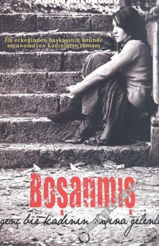 Boşanmış Genç Bir Kadının Başına Gelenler -