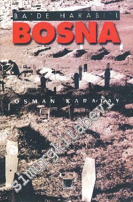 Bosna ( Ba'de Harabi'l ) -        1997