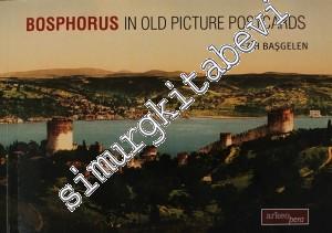 Bosphorus in Old Picture Postcards -