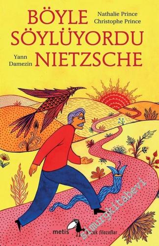 Böyle Söylüyordu Nietzsche - Küçük Filozoflar 26