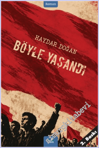 Böyle Yaşandı -