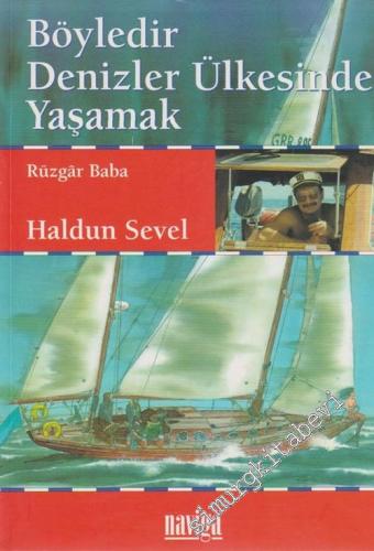 Böyledir Denizler Ülkesinde Yaşamak