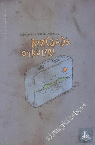 Bozcaada Öyküleri
