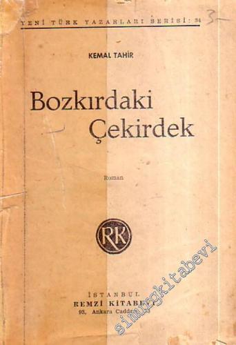 Bozkırdaki Çekirdek -