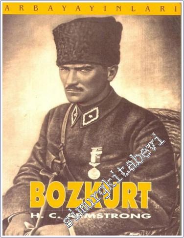 Bozkurt: Kemal Atatürk'ün Yaşamı