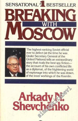 Breaking With Moscow -