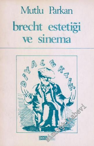 Brecht Estetiği ve Sinema -        1983