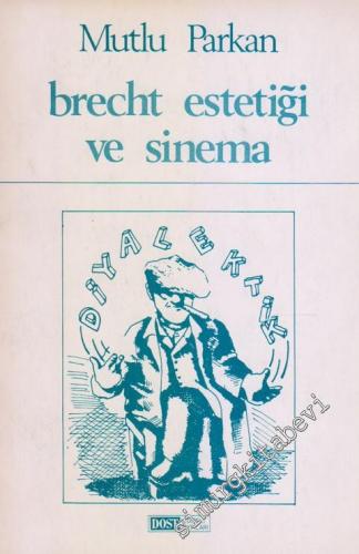 Brecht Estetiği ve Sinema