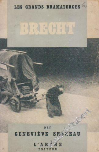 Brecht: Les Grands Dramaturges