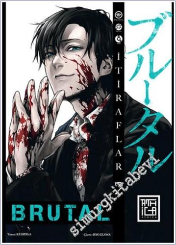 Brutal : İtiraflar - 2 (+18) -        2023