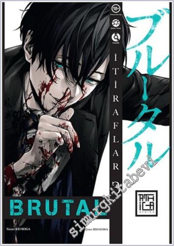 Brutal : İtiraflar - 3 (+18) -        2023