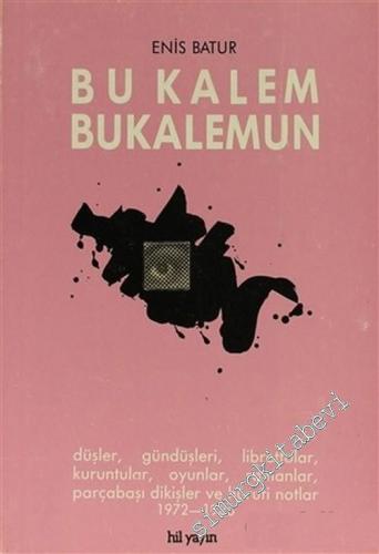 Bu Kalem Bukalemun -        1988